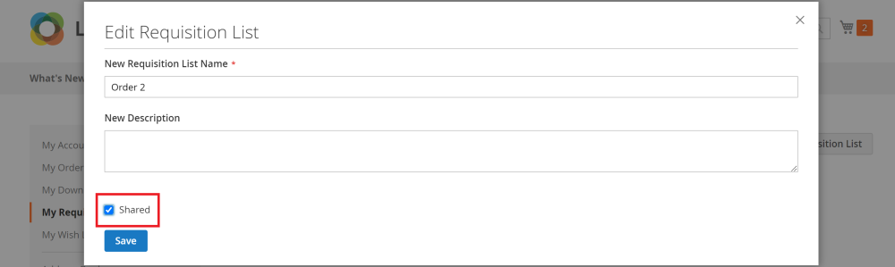 Company Requisition List edit Pop Up | Company Accounts and Requisition List for Magento 2